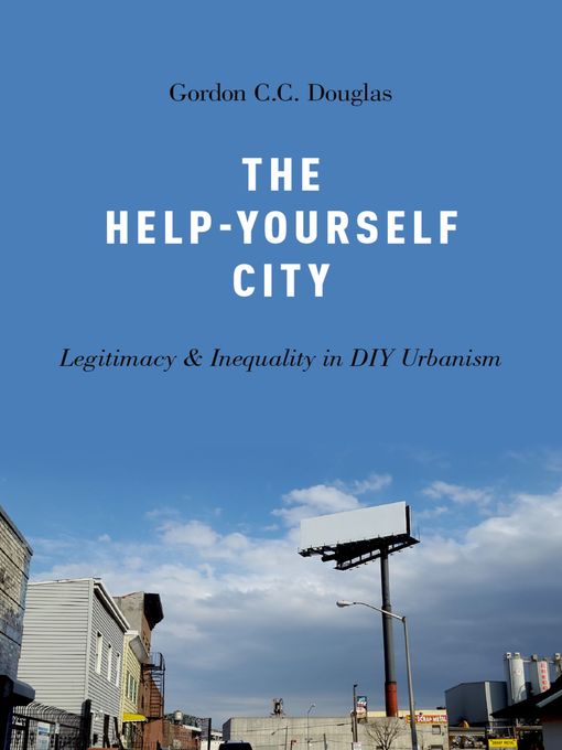 Title details for The Help-Yourself City by Gordon C.C. Douglas - Available